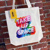 Take Up Space Tote