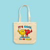 MAKE Original - Cool To Be Kind - Tote Bag Natural