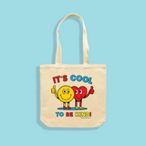 MAKE Original - Cool To Be Kind - Tote Bag Natural