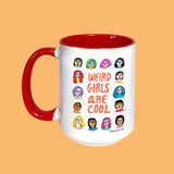 Weird Girls are Cool MAKE Original 15oz White Mug Red Inner