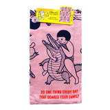 Dish Towel - Do One Thing That Scares Your Family