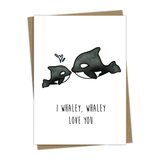 Orcas Whaley Love You Greeting Card